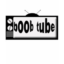 Boob Tube t-shirts by getyouthenized Boob Tube t-shirts