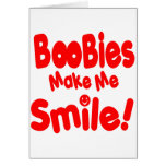 Boobies make Me Smile Greeting Card