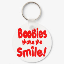 Boobies make Me Smile keychains by WhiteTiger_LLC Boobies make Me Smile keychains