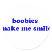 Boobies Make Me Smile stickers by The_Shirt_Ranch Boobies Make Me Smile stickers