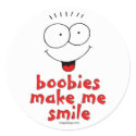 Boobies Make Me Smile stickers