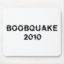 BOOBQUAKE 2010 products Mousepads