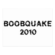 BOOBQUAKE 2010 products Post Cards