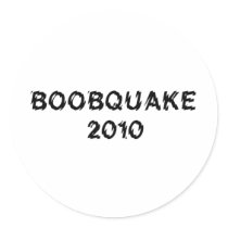 BOOBQUAKE 2010 products Sticker