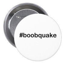 #boobquake button