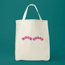 BOOBQUAKE!  Tshirts, Hoodies for Her bags
