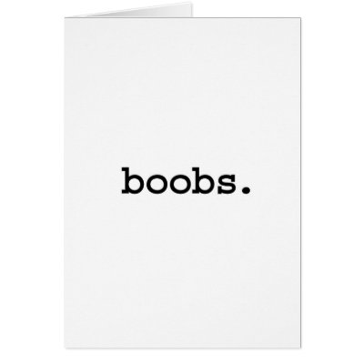 boobs. card