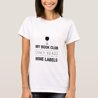 my book club reads wine labels shirt