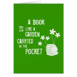 Book Is Like A Garden Carried In The Pocket Greeting Card
