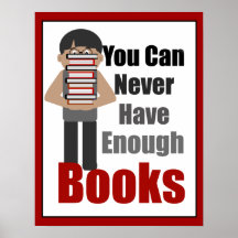 Book Lover Guy 2 Never Have Enough Poster