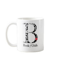 Book of Odds Coffee Mug by BookOddsEnterprises Book of Odds Coffee Mug