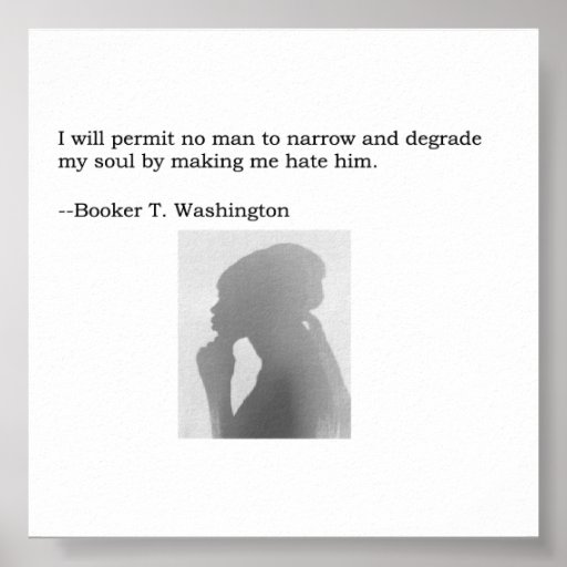 Booker T. Washington Quote Print