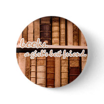 Books - A girl's best friend. buttons