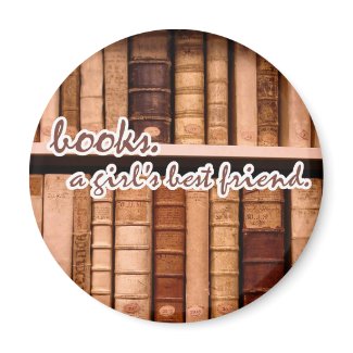 Books - A Girl's Best Friend. magnet