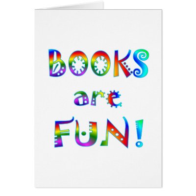 Books are Fun Greeting Card by SchoolAids