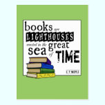 Books are Lighthouses in the Great Sea of Time postcards