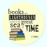 Books are Lighthouses in the Great Sea of Time stickers