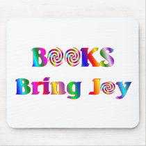 Books Bring Joy mousepads by SchoolAids Books Bring Joy mousepads
