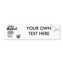 BOOKS COMMIT SUICIDE BUMPER STICKERS