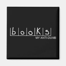 Books: My Anti-Dumb Magnet