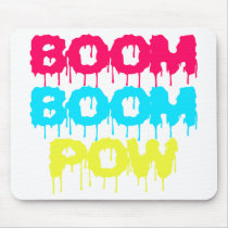 Boom Boom Pow Mousepad