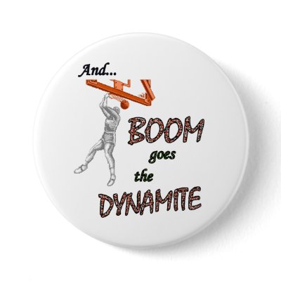Boom Goes the Dynamite Buttons by MemeRegime