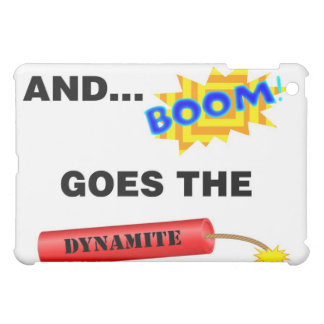 boom_goes_the_dynamite_ipad_case-r10a3ef6874024559ad83d3f7e6b452bd_w9k37_8byvr_324.jpg