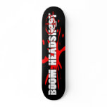Boom   Headshot skateboards