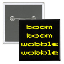 Boom Wobble Dot Matrix Squared Button!