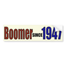 BOOMER 1947 BUMPER STICKERS