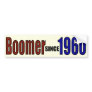 BOOMER 1960 BUMPER STICKERS