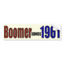 BOOMER 1961 BUMPER STICKER