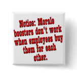 Boosting Employee Morale Pinback Buttons