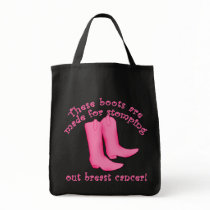 Boots Are Made for Stomping out Breast Cancer Tote Bags