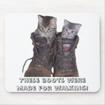boots, These boots were made for walking! mousepads