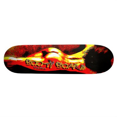 Booty Board Skate Deck by kaitiura