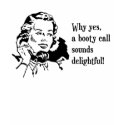 booty call t-shirts