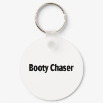 Booty Chaser keychains