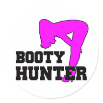 Booty Hunter Round Sticker