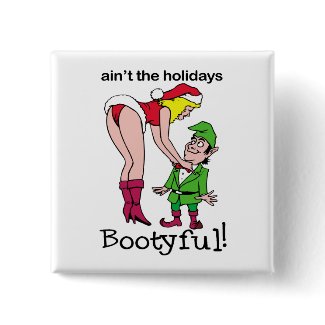 Bootyful Holidays Button button