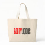 BootyLicious Canvas Bag