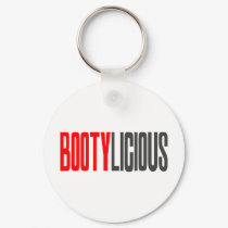 BootyLicious keychains