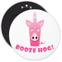 BOOZE HOG BUTTON buttons