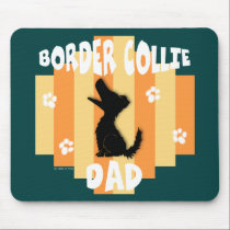 Border Collie Dad Mousepad mousepads