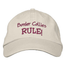 Border Collies Rule Embroidered Baseball Cap embroidered hats