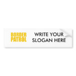 Border Patrol Bumper Sticker