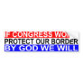 Border Protection Bumper Sticker