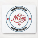 BORDER TERRIER mom mousepad