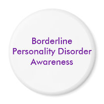 Borderline Personality Disorder Awareness magnets by nhbpda Borderline Personality Disorder Awareness magnets