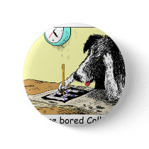 Bored Border Collie Funny Gifts Tees Collectibles buttons by beardiethor123 Bored Border Collie Funny Gifts Tees Collectibles buttons